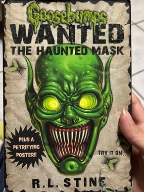 Goosebumps- Wanted; The Haunted Mask by R.L. Stine